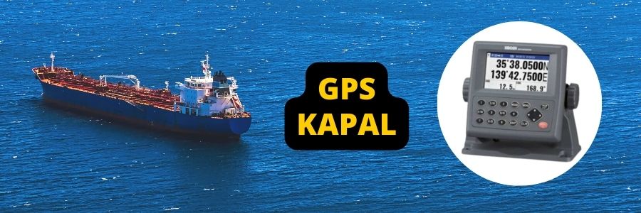Harga GPS Kapal