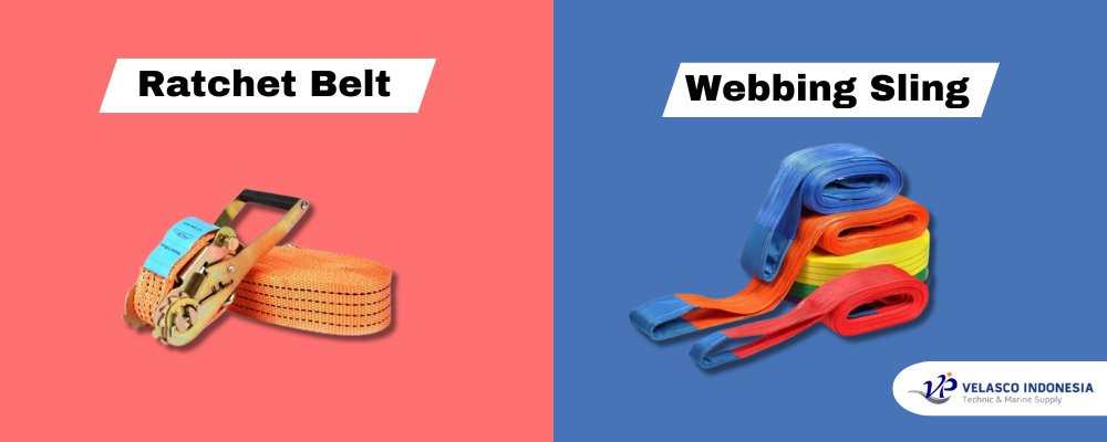 ratchet belt vs webbing sling velasco indonesia
