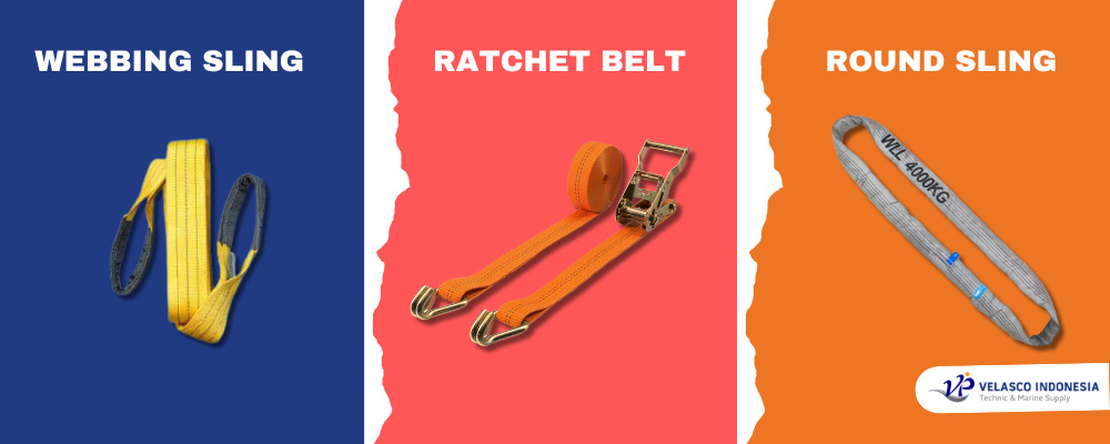 Perbedaan Webbing Sling Ratchet Belt dan Round Sling